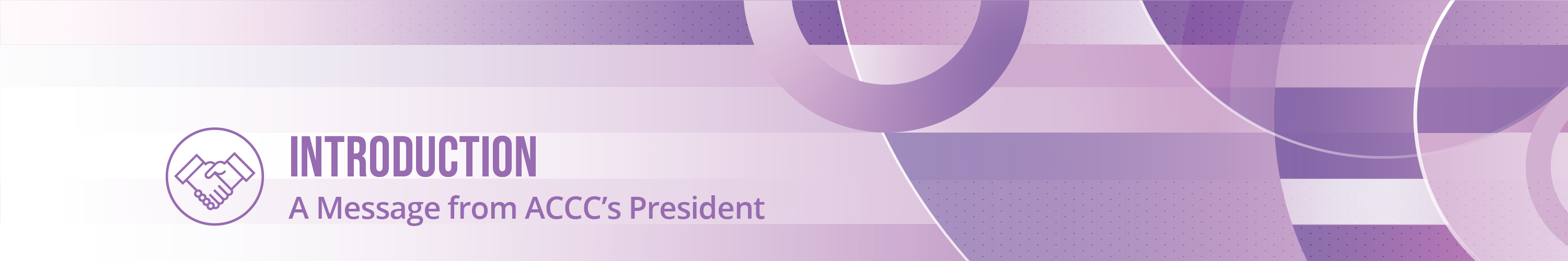 Introduction: A Message From ACCC's President